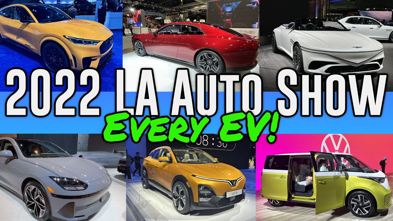 2022 LA Auto Show Every NEW electric car! EV kind of cars